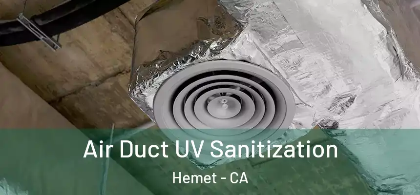  Air Duct UV Sanitization Hemet - CA