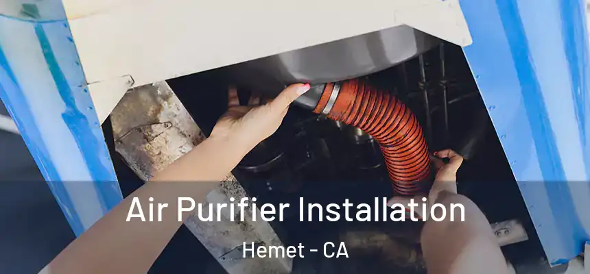 Air Purifier Installation Hemet - CA