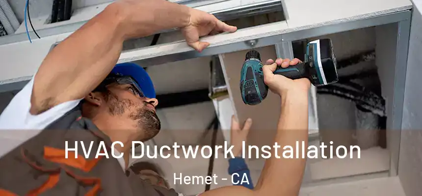HVAC Ductwork Installation Hemet - CA