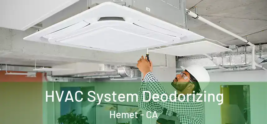  HVAC System Deodorizing Hemet - CA